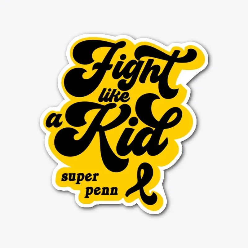 Fight Like a Kid Sticker